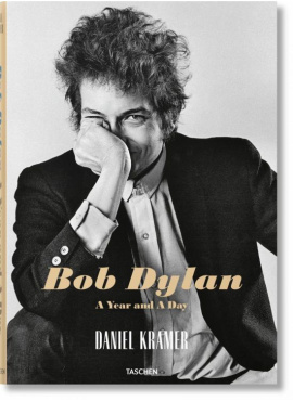 fp-Daniel Kramer. Bob Dylan. A Year and a Day