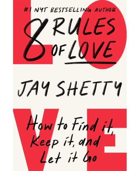 8 правила на љубовта