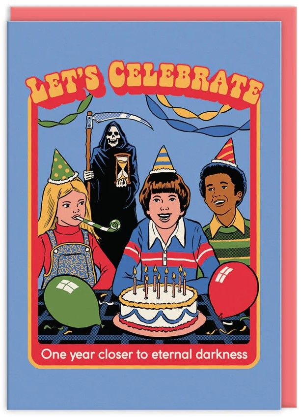 Closer To Eternal Darkness Birthday Card (8805)