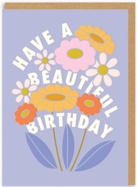 Have A Beautiful Birthday Greeting Card (5330)