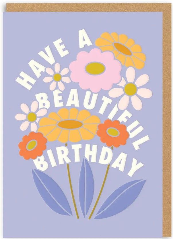 Have A Beautiful Birthday Greeting Card (5330)